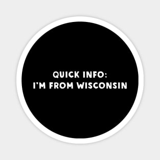 Wisconsin Cool & Funny Magnet